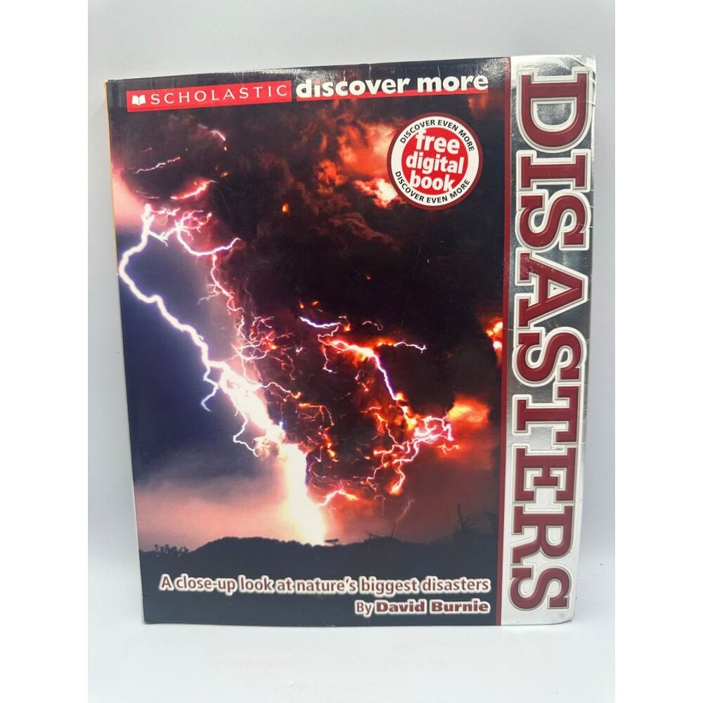 Scholastic Discover More: Disasters David Burnie 2013 Hardcover Science